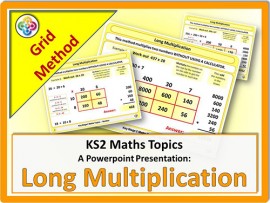 Long Multiplication - Grid Method for KS2