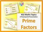 Prime Factors for KS2