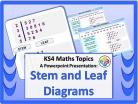 Stem and Leaf Diagrams for KS4